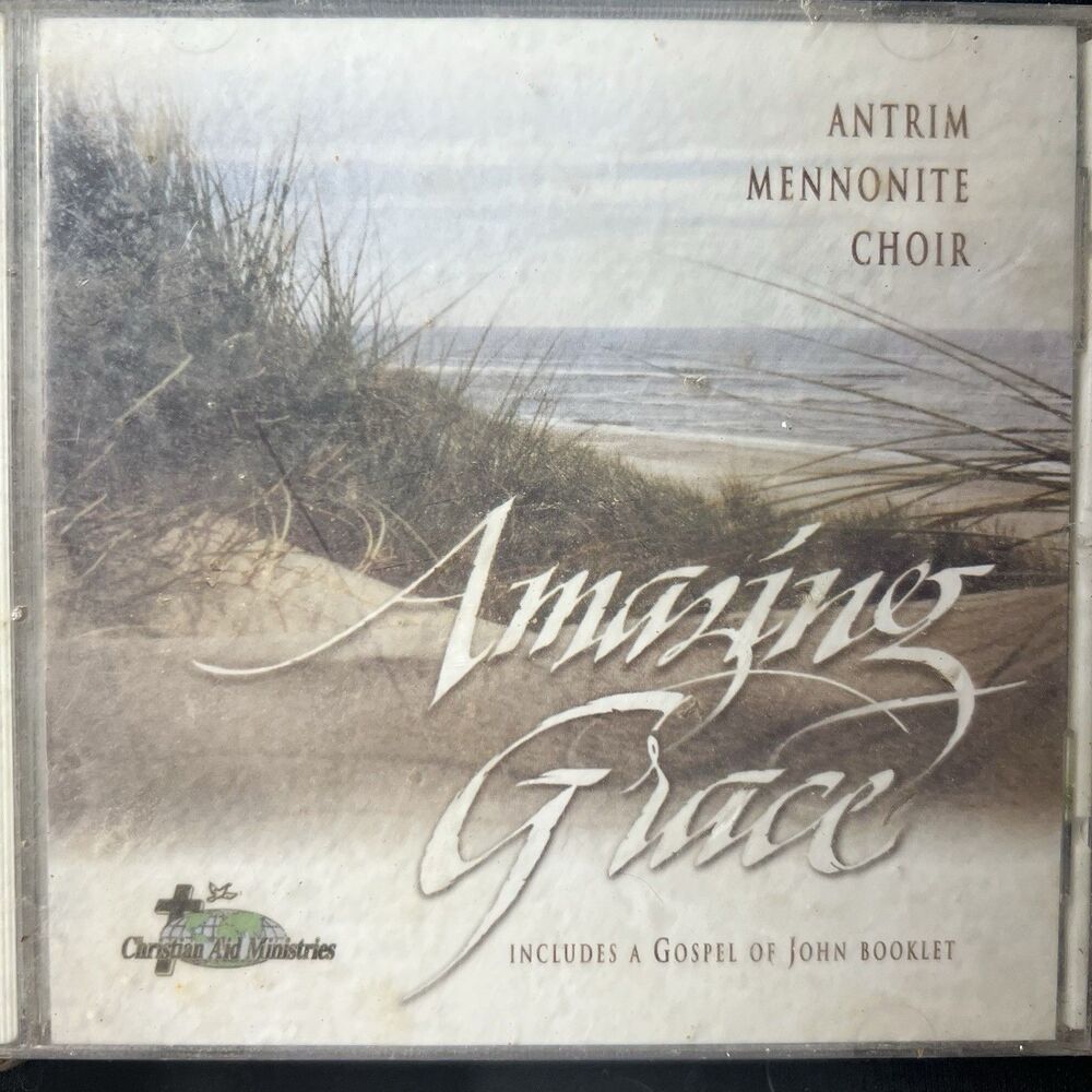Brand New CD ~Amazing Grace By Antrim Mennonite Choir -Mint Condition